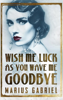 Paperback Wish Me Luck as You Wave Me Goodbye Book