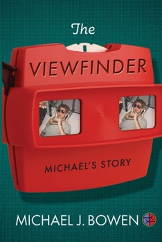 Paperback The Viewfinder: Michael's Story Book