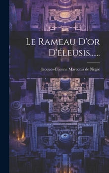 Hardcover Le Rameau D'or D'éleusis...... [French] Book