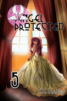 Paperback Angel Protected: Chapter 5 Monsters Book