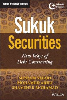 Hardcover Sukuk Securities: New Ways of Debt Contracting Book