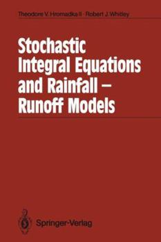 Paperback Stochastic Integral Equations and Rainfall-Runoff Models Book