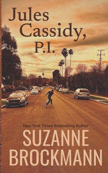 Jules Cassidy, P.I. - Book #20 of the Troubleshooters