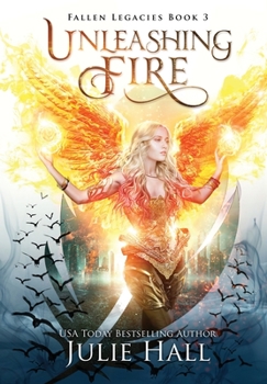 Hardcover Unleashing Fire Book