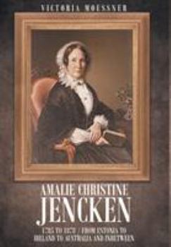 Amalie Christine Jencken 1785 to 1878: From Estonia to Ireland to Australia and Inbetween