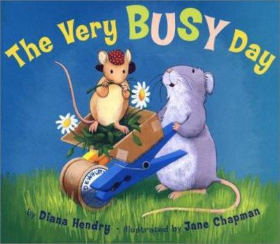 The Very Busy Day (Little Mouse, Big Mouse) - Book #2 of the Little mouse