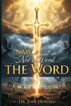 Paperback Not a Word... The Word Book