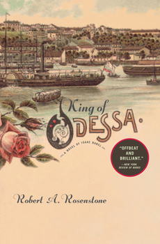 Paperback King of Odessa: A Novel of Isaac Babel Book