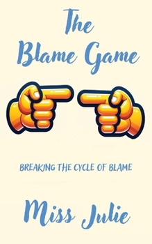 Paperback The Blame Game Book