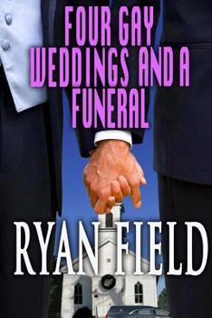 Paperback Four Gay Weddings And A Funeral Book