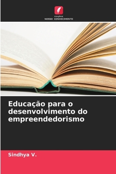 Paperback Educação para o desenvolvimento do empreendedorismo [Portuguese] Book