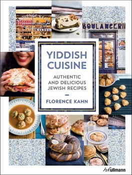 Hardcover Yiddish Cuisine: Authentic and Delicious Jewish Recipes Book