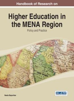 Hardcover Handbook of Research on Higher Education in the MENA Region: Policy and Practice Book