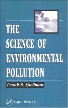 Hardcover The Science of Environmental Pollution Book