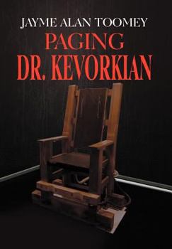 Hardcover Paging Dr. Kevorkian Book
