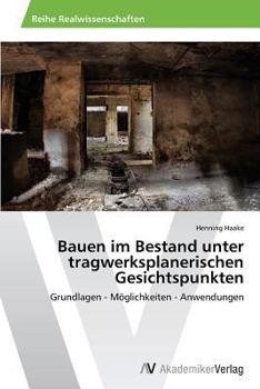 Paperback Bauen im Bestand unter tragwerksplanerischen Gesichtspunkten [German] Book