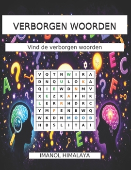 VERBORGEN WOORDEN: Vind de verborgen woorden (Dutch Edition)