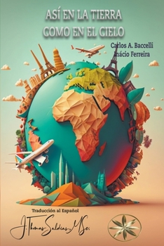 Paperback Así en la Tierra como en el Cielo [Spanish] Book