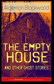 Paperback The Empty House and Other Ghost Stories Illustrated Book