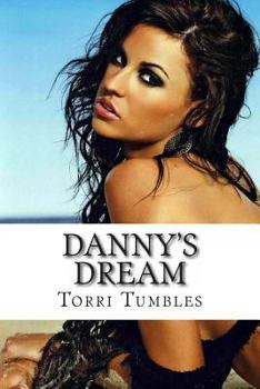 Paperback Danny's Dream: Erotic Sex Stories Book