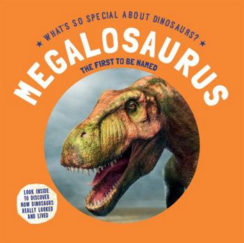 Library Binding Megalosaurus: The First to Be Named Book