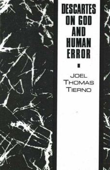 Hardcover Descartes on God and Human Error Book