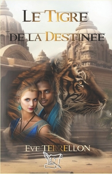 Paperback Le Tigre de la destinée [French] Book