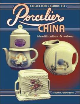 Paperback Collector's Guide to Porcelier China: Identificatin and Values Book