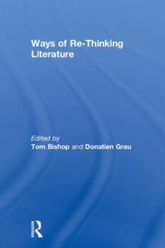 Hardcover Ways of Re-Thinking Literature Book