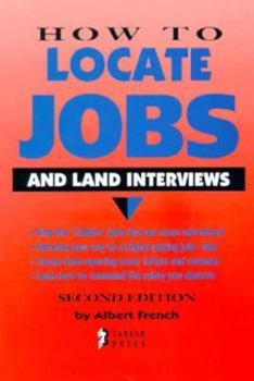Paperback How to Locate Jobs and Land Interviews Book