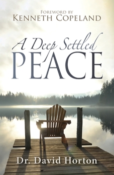 Paperback A Deep Settled Peace Book