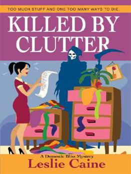 Hardcover Killed by Clutter (Thorndike Press Large Print Clean Reads) [Large Print] Book