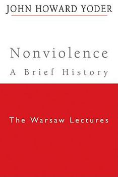 Hardcover Nonviolence: A Brief History Book