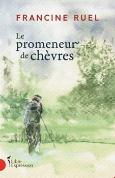 Paperback Le promeneur de chèvres [French] Book