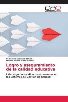 Paperback Logro y aseguramiento de la calidad educativa [Spanish] Book