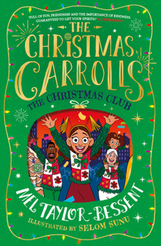 THE CHRISTMAS CLUB: The most Christmassy family in the world hit New York! The perfect illustrated festive adventure for kids new for 2023, ideal for readers of 8+ (The Christmas Carrolls) (Book 3)