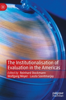 Hardcover The Institutionalisation of Evaluation in the Americas Book