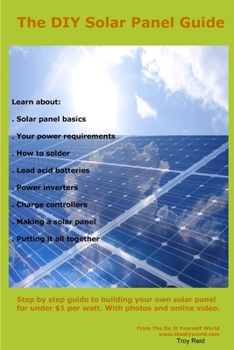 Paperback The Complete DIY Solar Panel Guide Book