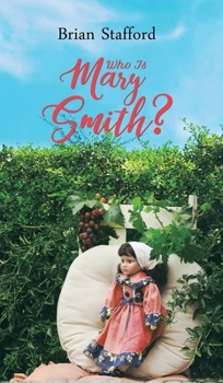 Hardcover Who Is Mary Smith? Book