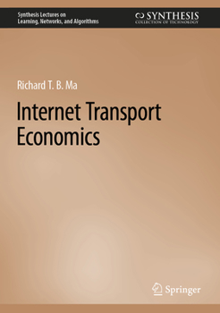 Hardcover Internet Transport Economics Book