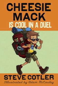 Hardcover Cheesie Mack Is Cool in a Duel Book
