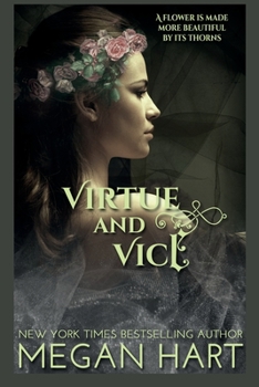 Virtue and Vice - Book #4 of the Order of Solace