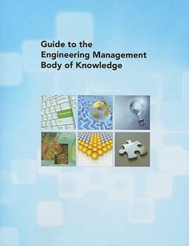 Paperback Guide to the Engineering Management Body of Knowledge Book