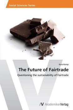 Paperback The Future of Fairtrade Book