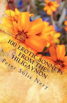 Paperback 100 Erotic Sonnets from the Hiligaynon Book