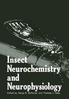 Hardcover Insect Neurochemistry and Neurophysiology Book