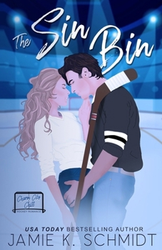 The Sin Bin: Charm City Chill Hockey Romance
