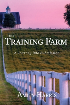 Paperback The Training Farm: Ultimate Submission Book