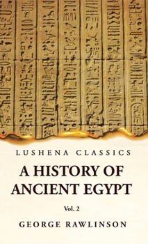 Hardcover History of Ancient Egypt Vol 2 Book