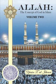 Paperback Allah: The Concept of God in Islam: Volume Two Book